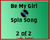 My Girl Spin Song 2of2