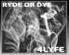 2 ryde or dye club