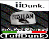Tuff l Italian Fitted V2
