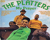 the platters -my prayer