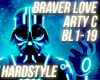 Hardstyle - Braver Love