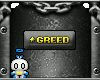 [W]Greed VIP
