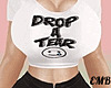 +AA | Drop A Tear 💧