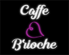 Caffe & Brioche