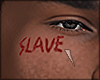 s. Asteri Scar Slave l