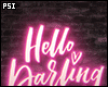 Hello Darling Neon Sign