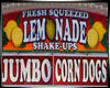 Corn Dogs / Lemon Booth