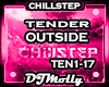 CHILLSTEP - Outside