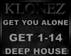 Deep House Get You Alone