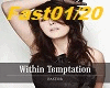 Within Temptation - Fast