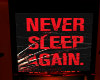 (SS)Never Sleep AgaIn