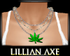 [la] Weed necklace
