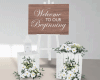 Welcome to Wedding Sign
