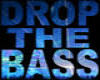 Drop The Bass drop1-16