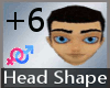 Head Shape + 6 M A