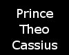 Prince Theo Cassius