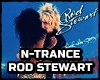 N-TRANCE x Rod Stewart