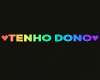 Tenho Dono