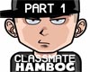 Classmate - Hambog