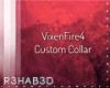 Vixen Custom collar