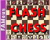 [FAM] Flash Chess