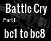 Battle Cry pt 1
