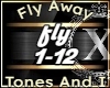 Fly Away - Tones And I