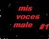 mis voces #1