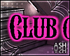 Club Owner Headsign