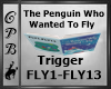 Penguin Who Wanted 2 Fly