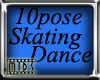 (M) 10Pose Skating Dance