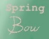 P~ Spring Head Bow