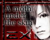 [EX] A moth under skin
