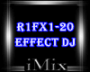 ᴹˣ Effect Dj R1FX