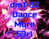 Dance More (S3rl)