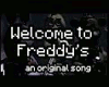 Welcome to Freddys
