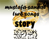 {7q}turk song story