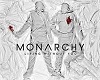 Monarchy Without you