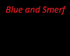 Blue and Smerf