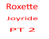 Roxette- Joyride pt 2