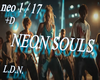 Neon Souls + dance