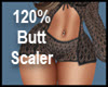 ! !20% Butt/Hip Scaler