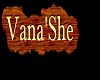 Vana'She