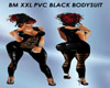 BM XXL PVC Blk Bodysuit