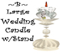 ~B~ Wedding Candle