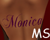 MS monica tattoo