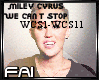 Mily Cyrus-We cant Stop