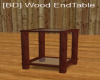 [BD] Wood EndTable