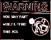 Am] Warning! *Faaart*