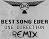 Best Song Ever (Remix)